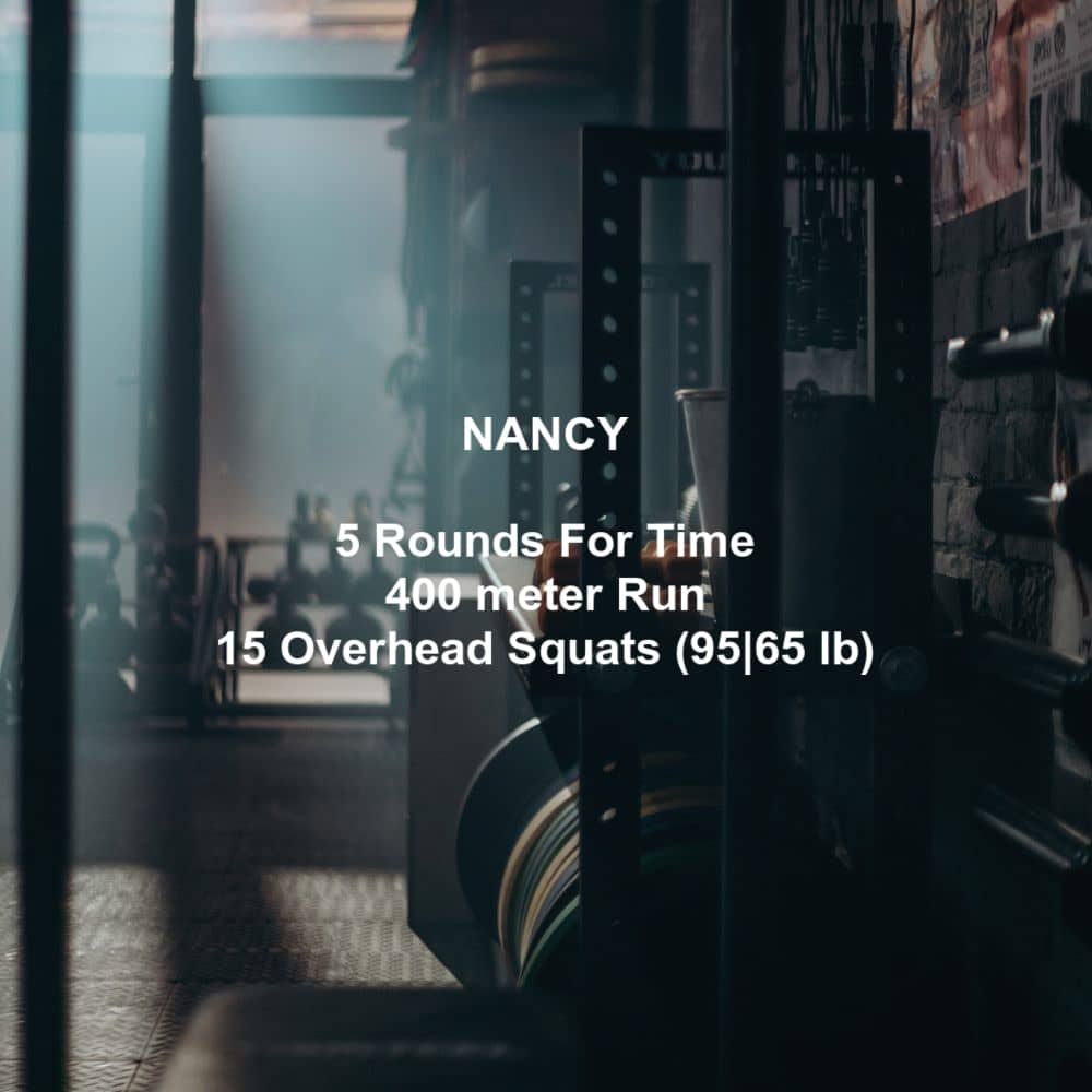 Nancy Crossfit Workout